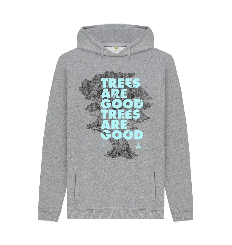 Trees are Good Men's Hoodie